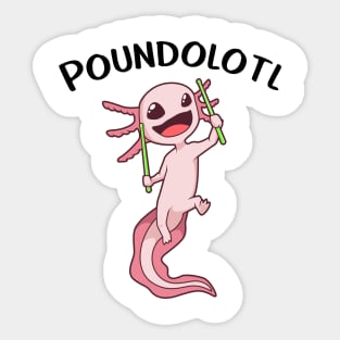 Pound Fitness - Poundolotl Sticker